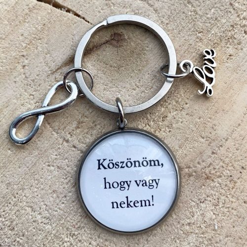 Köszönöm, hogy vagy nekem!  - Üveglencsés kulcstartó